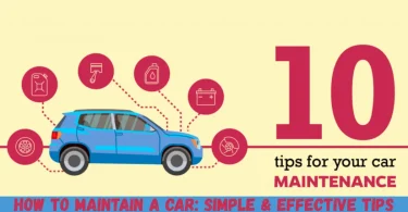 how to maintain a car simple & effective tips