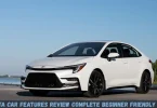 toyota car features review complete beginner friendly guide
